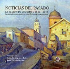 noticias del pasado. (ebook)-gonzalo ampuero-9789567393640
