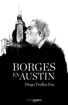 borges en austin (ebook)-diego trelles paz-9789568992040