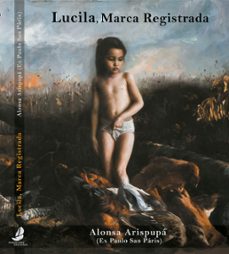 lucila, marca registrada (ebook)-paulo san páris-9789569352140