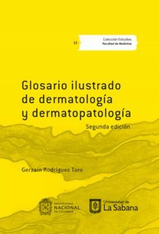 glosario ilustrado de dermatologia y dermatopatologia (ebook)-gerzain rodriguez toro-9789581205240