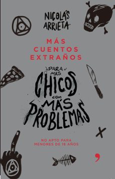 mas cuentos extraños para mas chicos con mas problemas (ebook)-nicolas arrieta-9789584258540