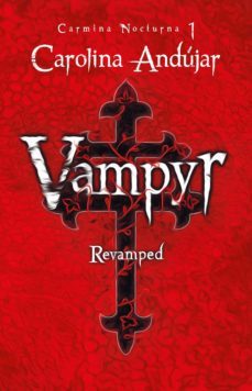 vampyr. revamped (carmina nocturna 1) (ebook)-carolina andujar-9789585964440