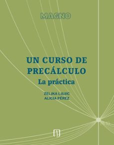 un curso de precalculo (ebook)-zeljka ljujic-alicia pérez gutierrez-9789587989540