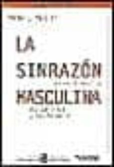la sinrazon masculina masculinidad y teoria social-victor j. seidler-9789688534540