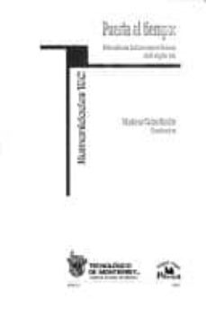 puerta al tiempo: literatura latinoamericana del siglo xx-maricruz (coord.) castro ricalde-9789707016040