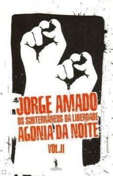 os subterraneos da liberdade ii: agonia da noite-jorge amado-9789722041140