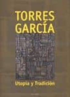 torres garcia. utopia y tradicion-9789871172740