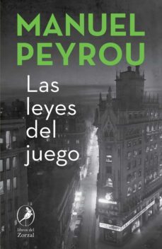 las leyes del juego (ebook)-manuel peyrou-9789875996540