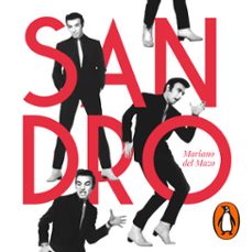 sandro. el fuego eterno (audiolibro)-mariano del mazo-9789877352740