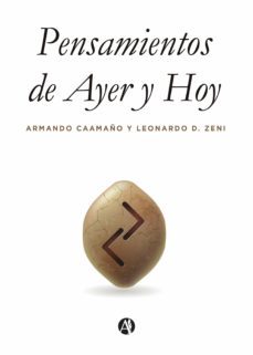 pensamientos de ayer y hoy (ebook)-armando caamaño-leonardo d. zeni-9789878708140