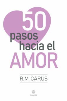 50 pasos hacia el amor (ebook)-r.m. carus-9789878958040