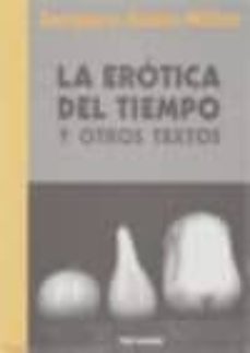 la erotica del tiempo y otros textos-9789879318140