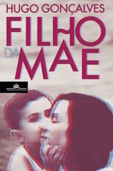 filho da me (ebook)-hugo gonçalves-9789896657840