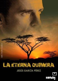 la eterna quimera (ebook)-jesus garcia perez-9789897140440