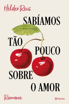 sabiamos to pouco sobre o amor (ebook)-hélder reis-9789897777240