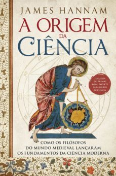 a origem da ciencia (ebook)-james hannam-9789899054240