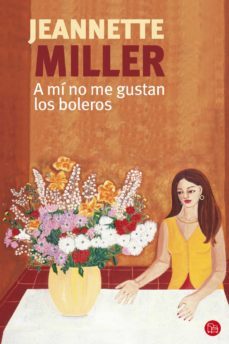 a mi no me gustan los boleros (ebook)-jeannette miller-9789945882940