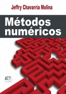 metodos numericos (ebook)-jeffry chavarría molina-9789977663340