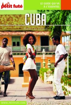 cuba 2018 carnet petit futé-dominique auzias-jean paul labourdette-9791033181040