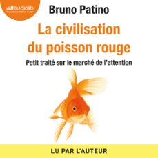 la civilisation du poisson rouge (audiolibro)-bruno patino-9791035401740