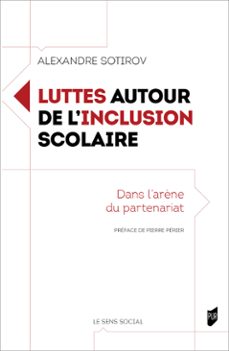 luttes autour de linclusion scolaire (ebook)-alexandre sotirov-9791041311040