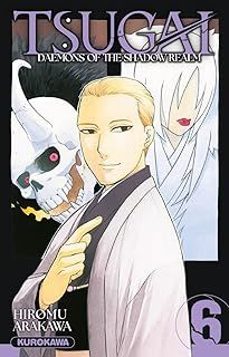 tsugai, daemons of the shadow realm. vol. 6-hiromu arakawa-9791042018740