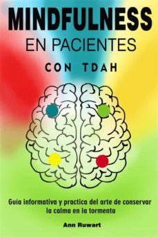 mindfulness en pacientes con tdah (ebook)-ann ruwart-9791221348040