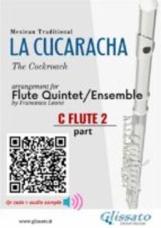 c flute 2 part of "la cucaracha" for flute quintet/ensemble (ebook)-9791221391640