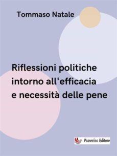 riflessione politica intorno all'efficacia e necessita delle pene (ebook)-9791222047140