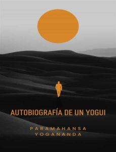 autobiografia de un yogui (traducido) (ebook)-paramahansa yogananda-9791255368540
