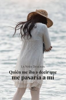 quien me iba a decir que me pasaria a mi (ebook)-9791256960439