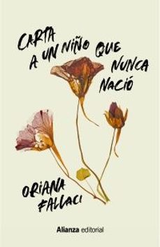 carta a un niño que nunca nacio-oriana fallaci-9791370090340