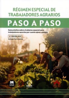 regimen especial de trabajadores agrarios. paso a paso-departamento de documentacion iberley-9791370112240
