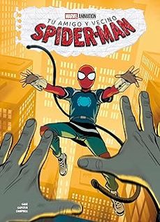 tu amigo y vecino spider-man 2-9791370130640