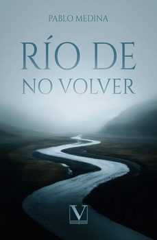 rio de no volver-pablo medina-9791370180140