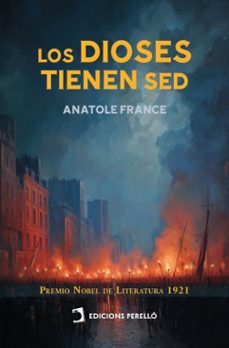 los dioses tienen sed (ebook)-anatole france-9791370193140