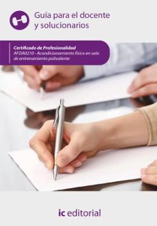 (i.b.d.) afda0210 acondicionamiento físico en sala de entrenamiento polivalente. guía para el docente y solucionarios-miguel angel sanchez maza-9791370271640