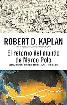 el retorno del mundo de marco polo-robert d. kaplan-9791370310240