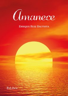 (i.b.d.) amanece-enrique ruiz bautista-9791387528140