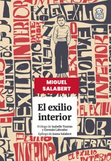el exilio interior-miguel salabert-9791387554040