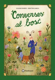 converses al bosc-soledad romero-sebastian ilabaca-9791387614140