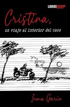 cristina, un viaje al interior del caos-inma garin-9791387659240