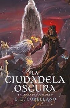 la ciudadela oscura-e. c.corellano-9791387868840