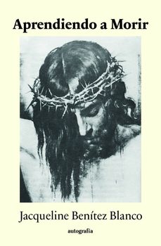 aprendiendo a morir-jacqueline benitez blanco-9791387875640