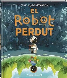 el robot perdut-joe todd stanton-9791387883140