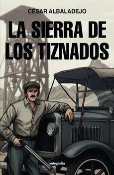 la sierra de los tiznados-cesar albaladejo-9791387997540