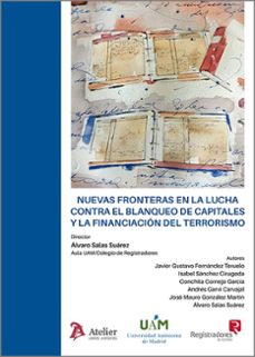 nuevas fronteras en la lucha contra el blanqueo de capitales y la financiación del terrorismo-alvaro salas suarez-9791388096440