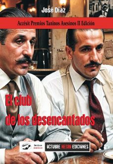 el club de los desencantados-jose diaz-9791399040340