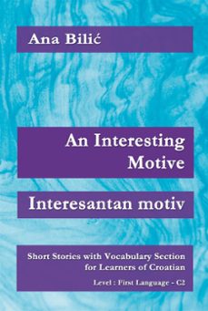 an interesting motive / interesantan motiv-ana bilic-9798201977740