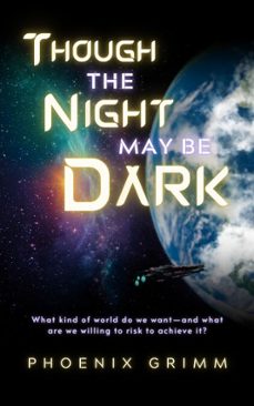 though the night may be dark (ebook)-phoenix grimm-9798215469040